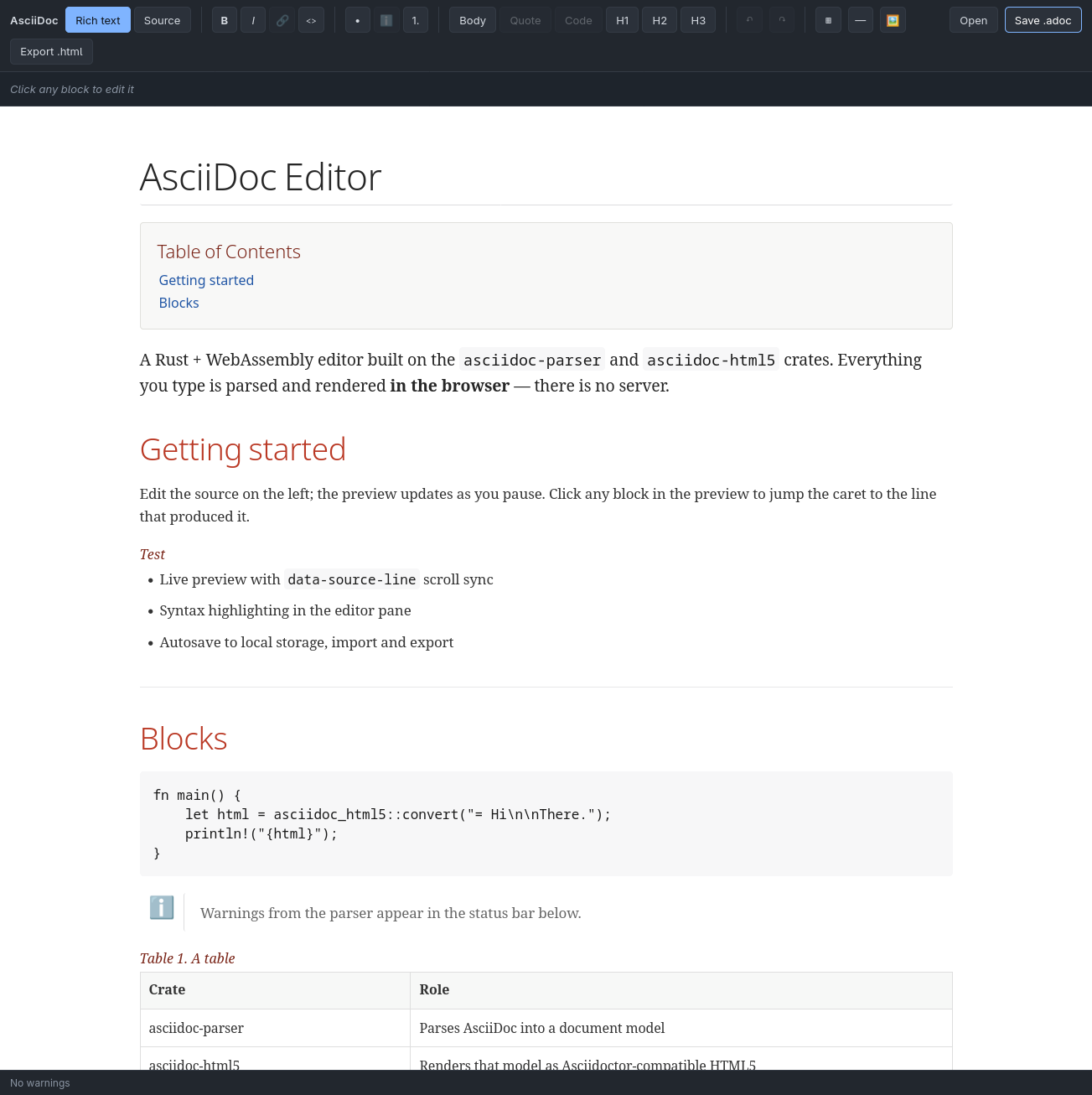 The editor showing a rendered AsciiDoc document — a title, a table of
|
|
18
|
+
contents, headings, a list, a code block and a table — with the formatting
|
|
19
|
+
toolbar above
|
|
20
|
+
it.