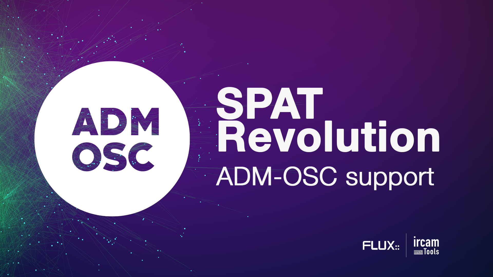 SPAT Revolution ADM OSC